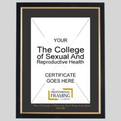 The College Of Sexual And Reproductive Health Black and Gold A4 Certificate Frame